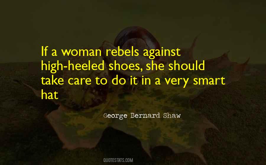 Quotes About Rebels #1477244