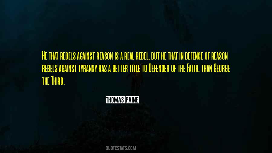 Quotes About Rebels #1779506