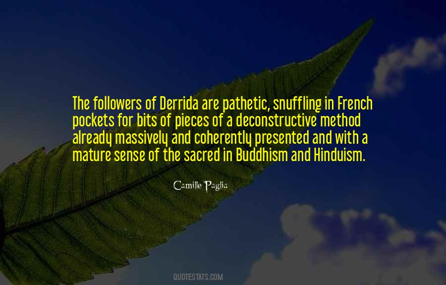 Quotes About Derrida #1440987