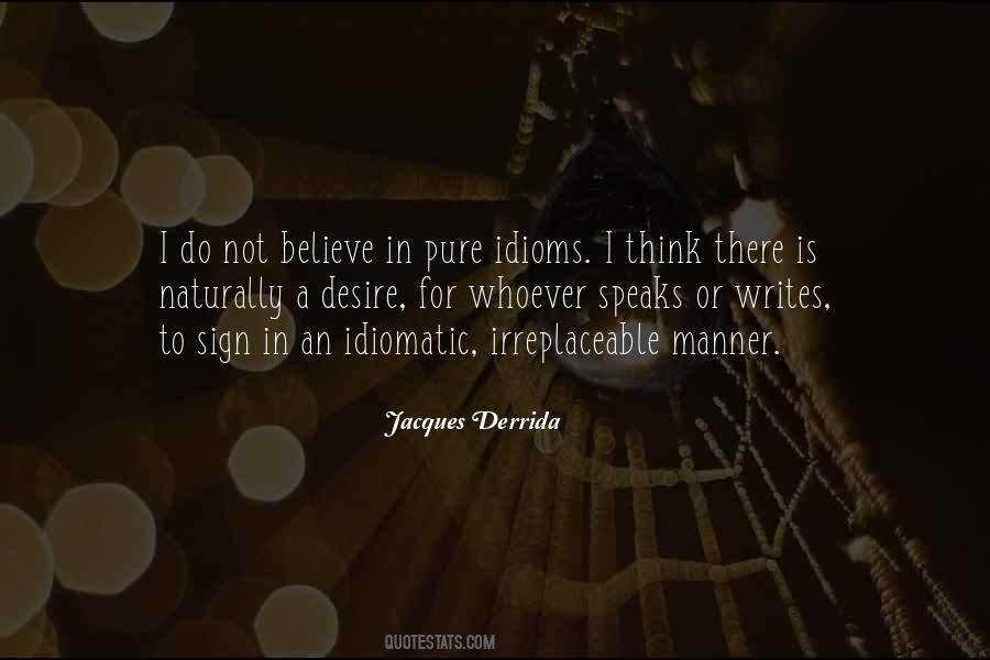 Quotes About Derrida #1657870