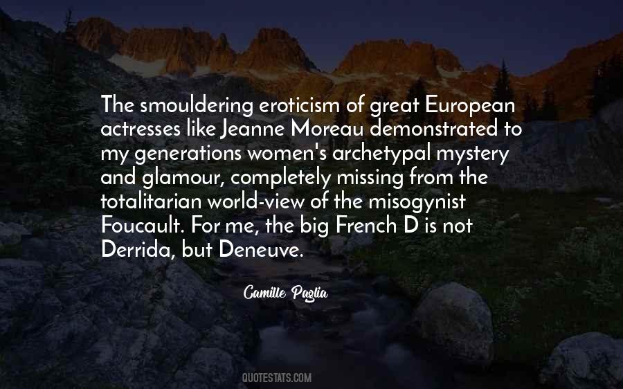 Quotes About Derrida #826108