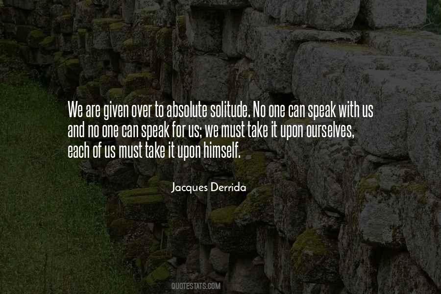Quotes About Derrida #984308