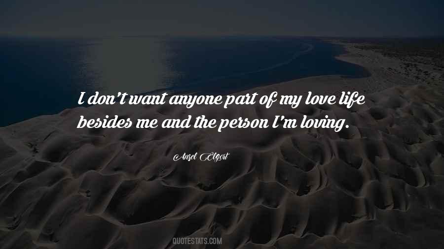 Quotes About My Love Life #992331