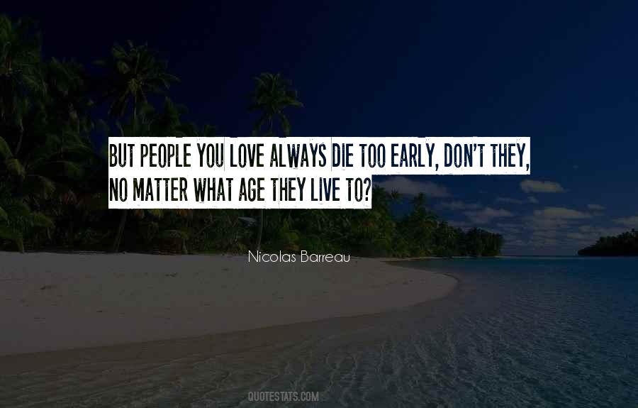 Live Death Love Quotes #931305