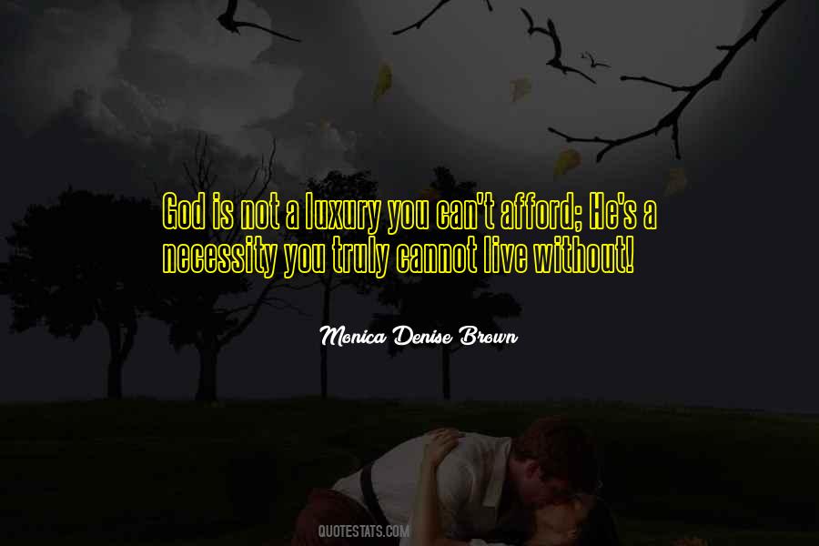 Denise Brown Quotes #904702