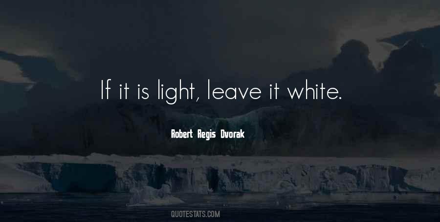 Quotes About Dvorak #23155