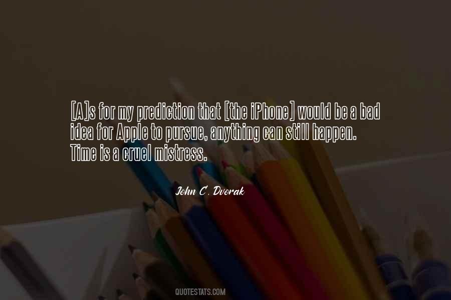 Quotes About Dvorak #509261