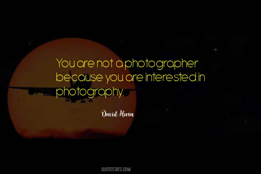 Quotes About Photography #1710533