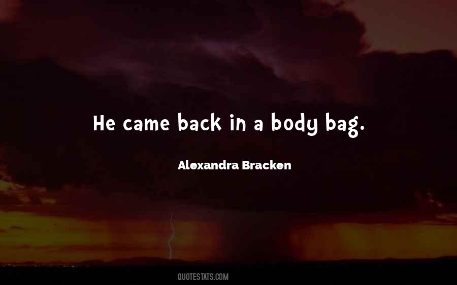 Quotes About He Came Back #1043983