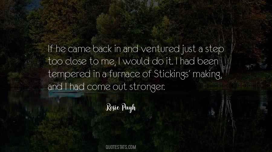 Quotes About He Came Back #1308335