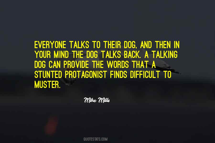 Quotes About Talking To Your Dog #1062037