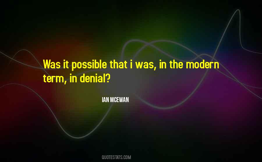 Quotes About In Denial #1803910