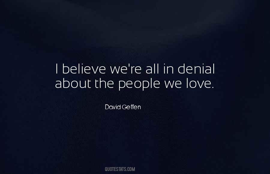 Quotes About In Denial #991755