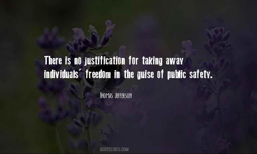 Quotes About Safety Vs Freedom #245594
