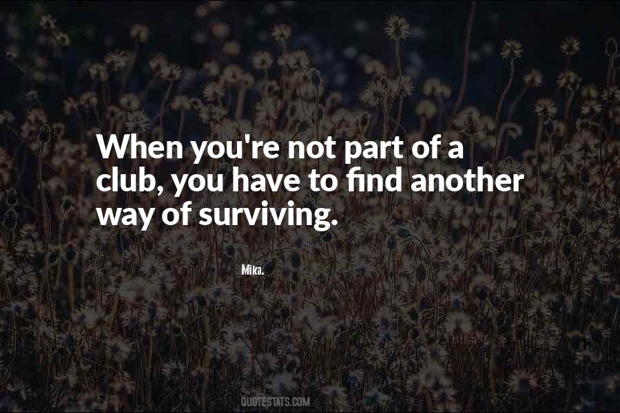 Quotes About Surviving #1212207