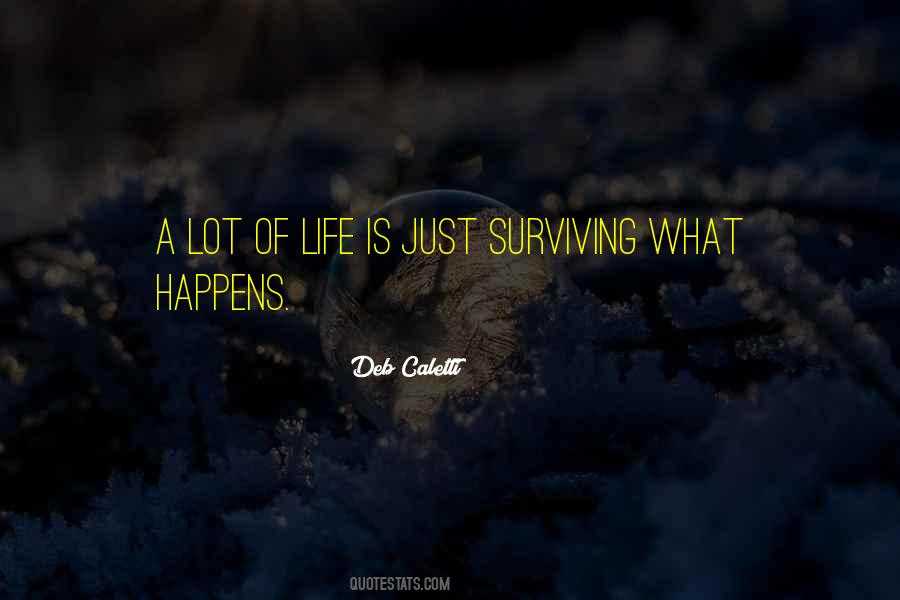 Quotes About Surviving #1397562