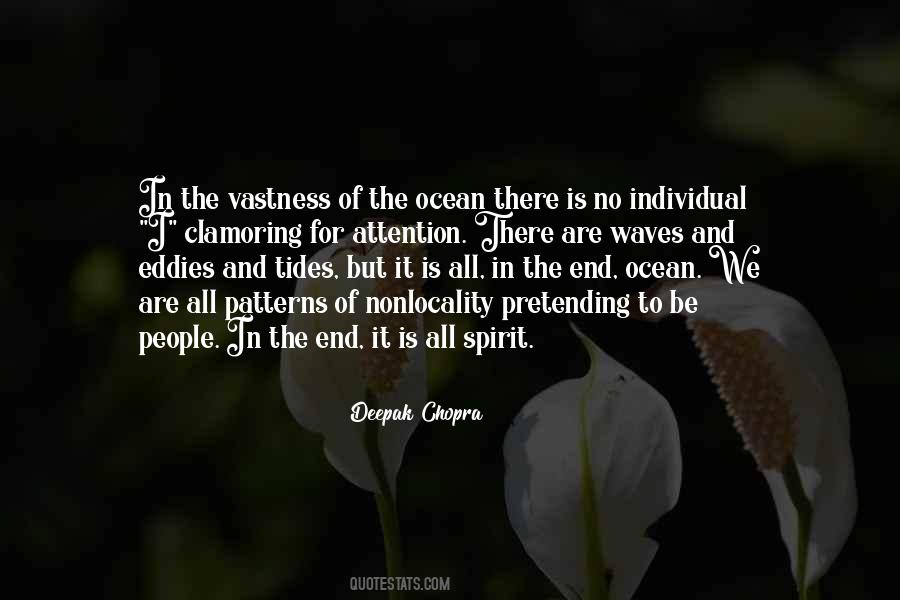Quotes About The Vastness Of The Ocean #1662499