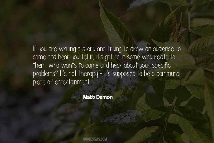 Writing As Therapy Quotes #292749