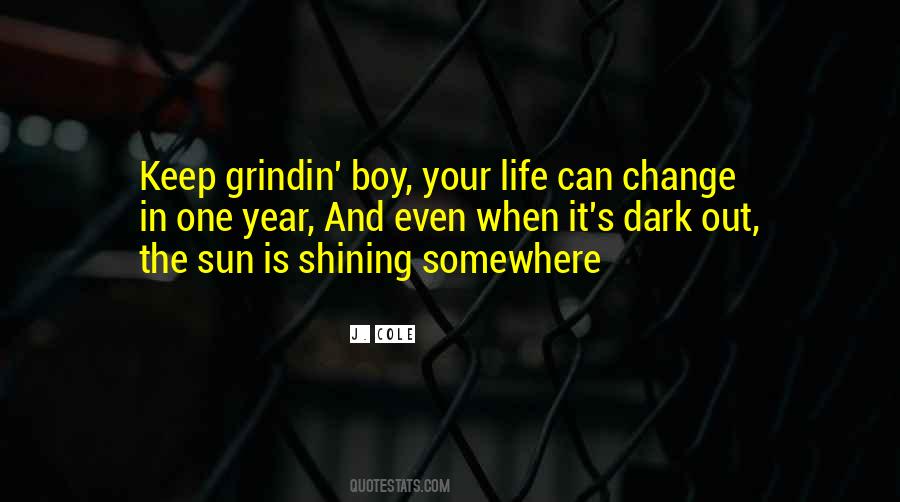 When The Sun Is Shining Quotes #329334