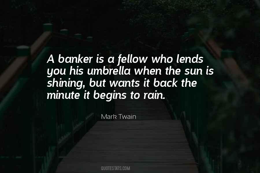 When The Sun Is Shining Quotes #416067