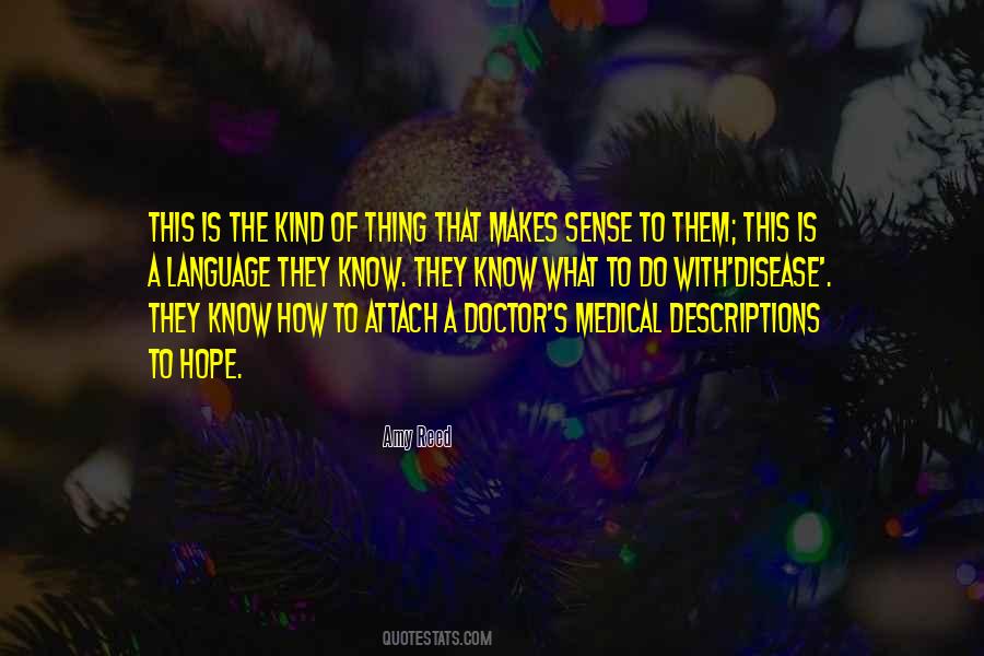 Quotes About Medical Life #367671
