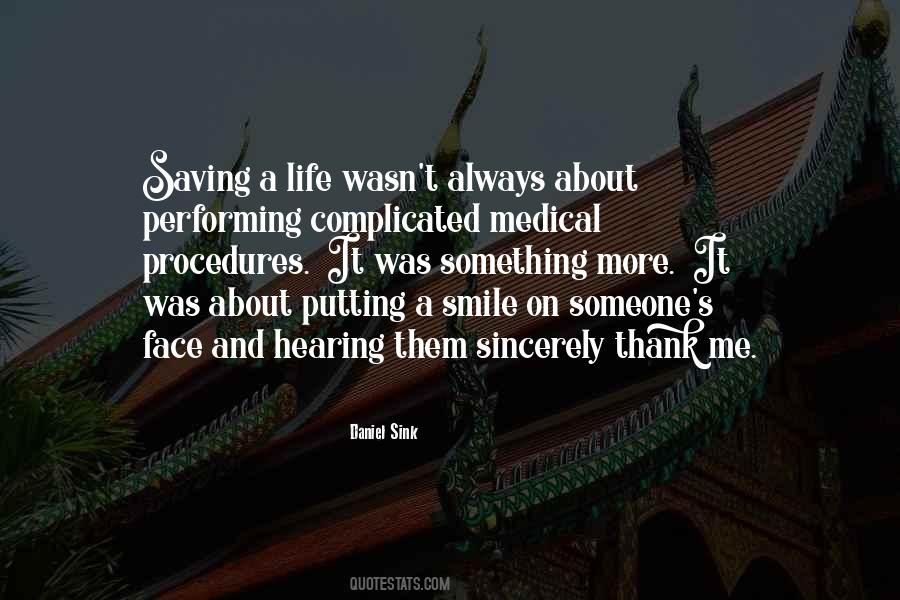 Quotes About Medical Life #510794