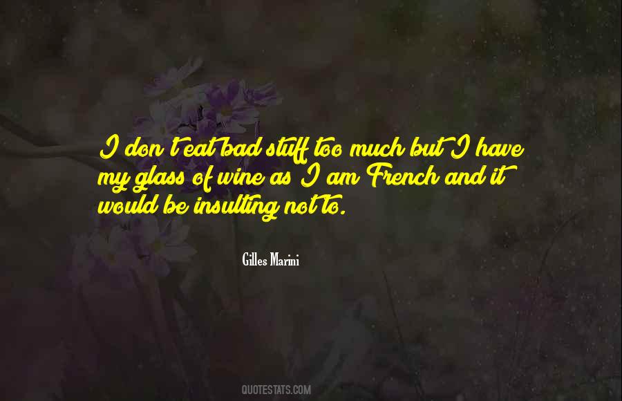 Quotes About French Wine #575892