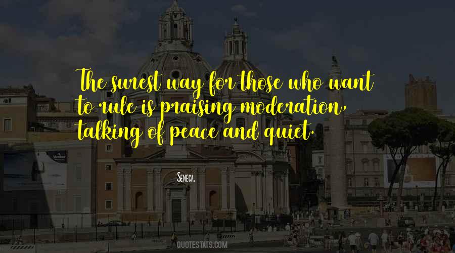 Quotes About Peace And Quiet #1024268