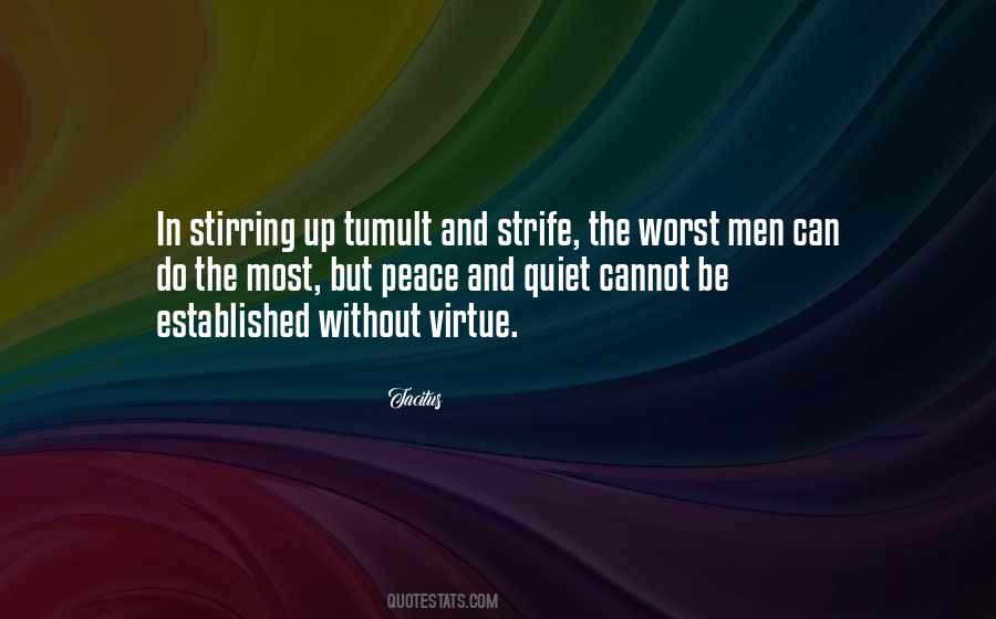 Quotes About Peace And Quiet #1656273