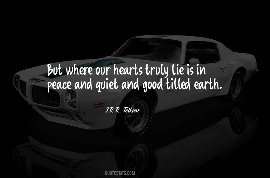 Quotes About Peace And Quiet #454323