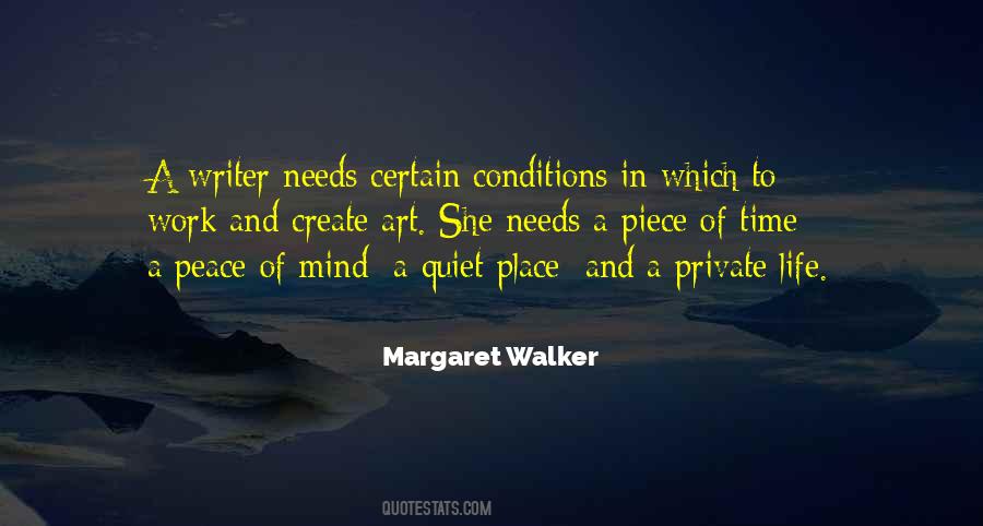 Quotes About Peace And Quiet #508602