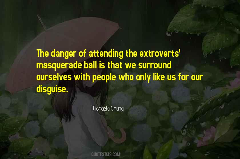 Quotes About Who We Surround Ourselves With #368655