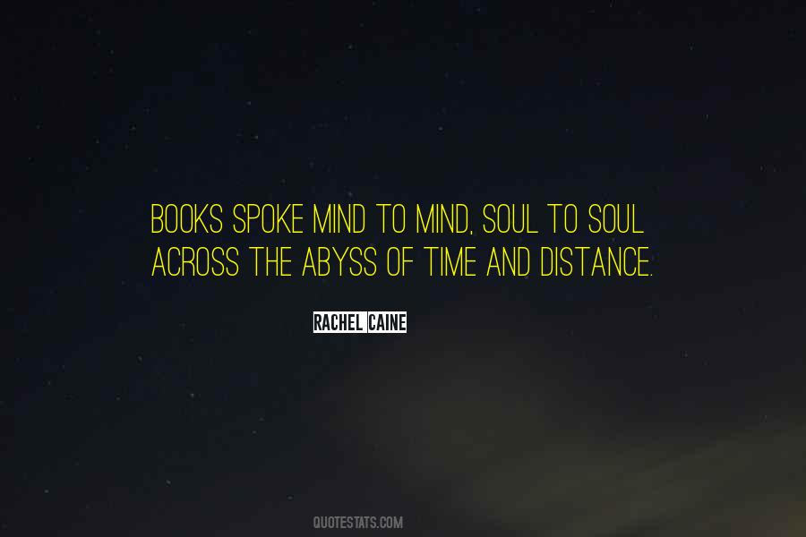 Quotes About Time And Distance #1004775