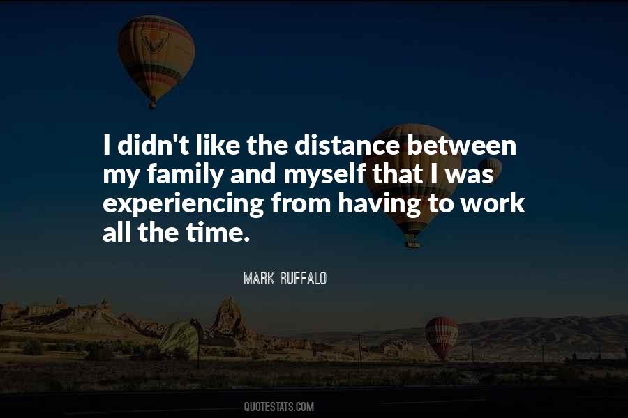 Quotes About Time And Distance #389108