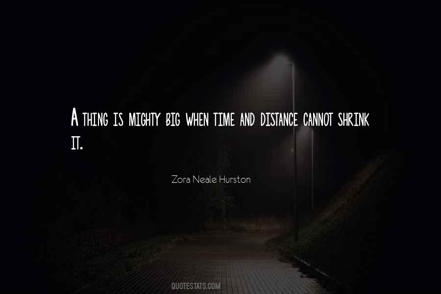 Quotes About Time And Distance #614308