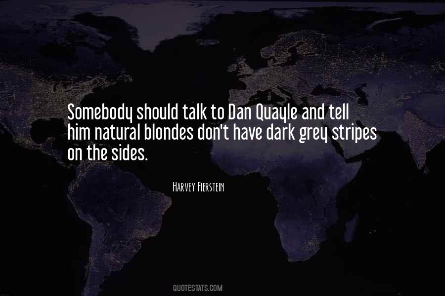 Quotes About Dark Sides #618111