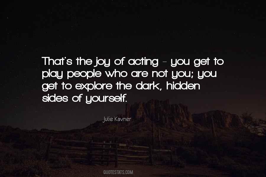 Quotes About Dark Sides #85453