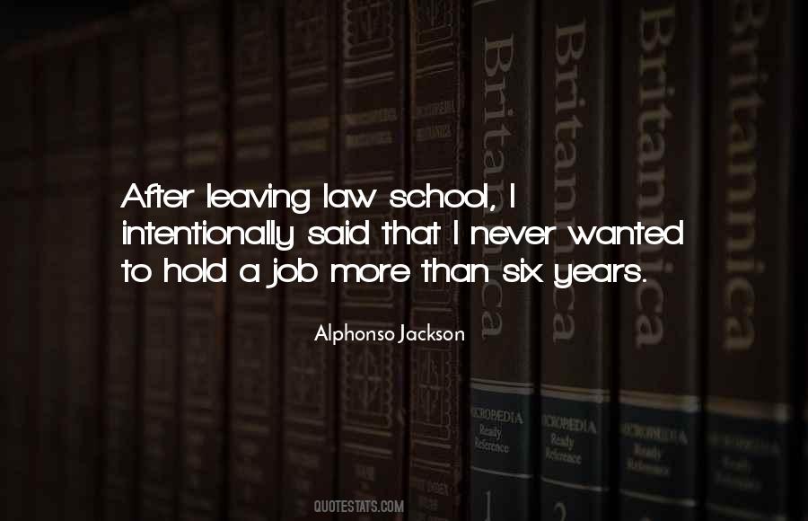 Quotes About Leaving A Job #1669922