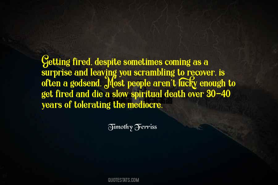 Quotes About Leaving A Job #1875597