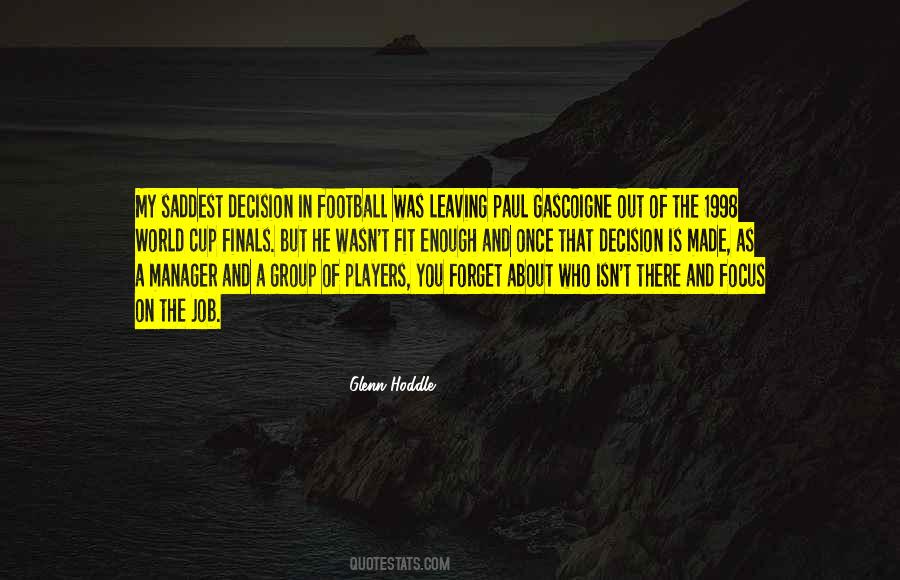 Quotes About Leaving A Job #822087