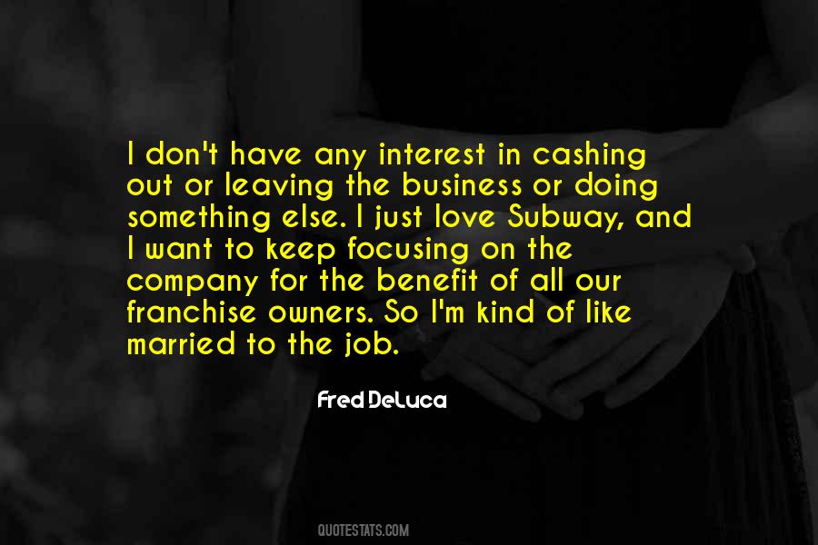 Quotes About Leaving A Job #886827