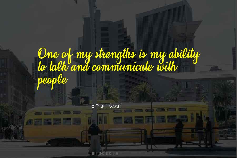 Quotes About Strengths #188630