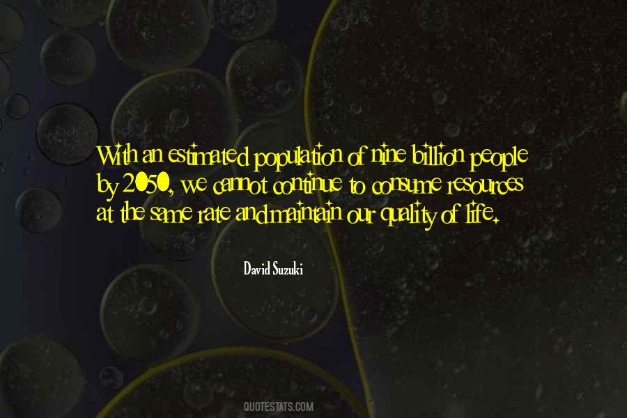 8 Billion People Quotes #104489