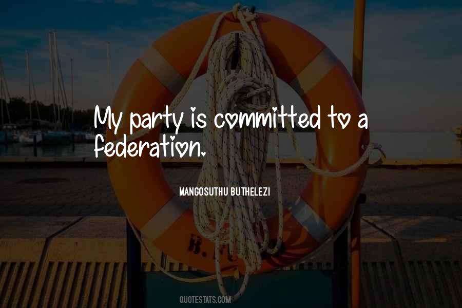 Quotes About Federation #1635742