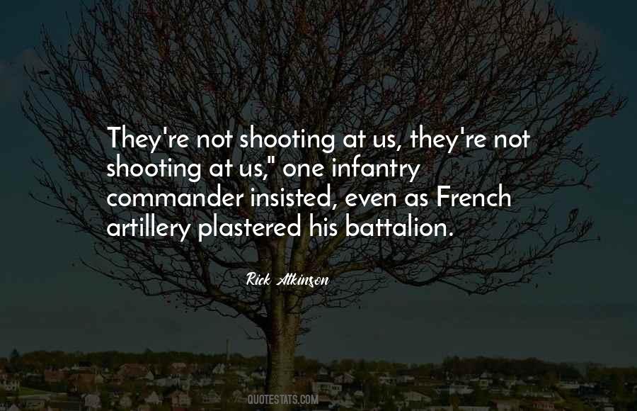 Quotes About Infantry #582675