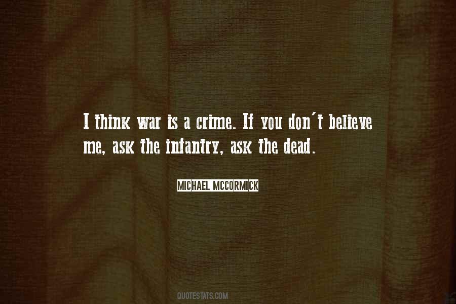 Quotes About Infantry #7263