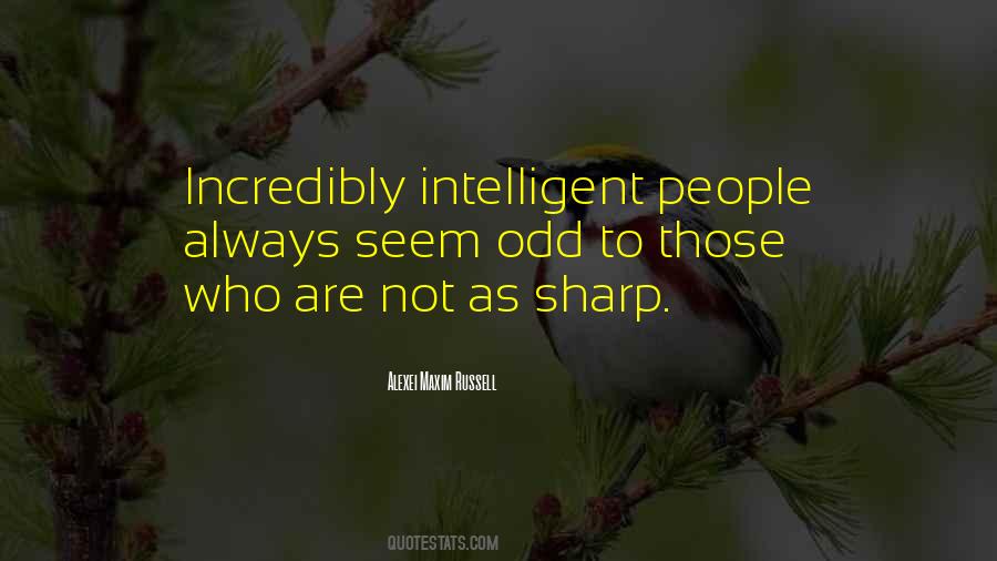 Quotes About Intelligence And Stupidity #1097829