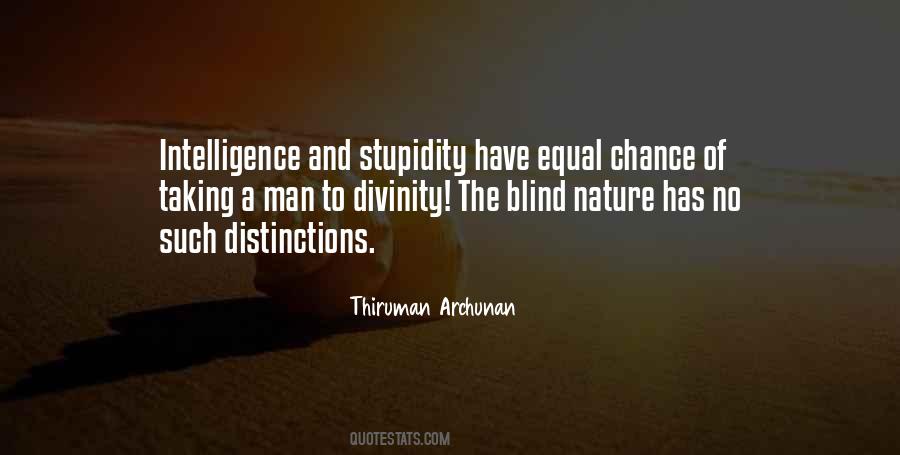 Quotes About Intelligence And Stupidity #1801684