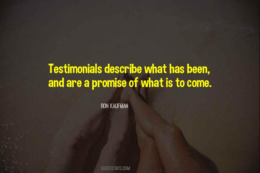 Quotes About Testimonials #1388256