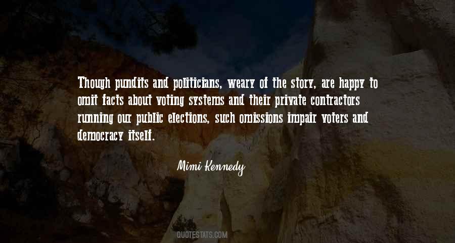 Quotes About Voters #1188961